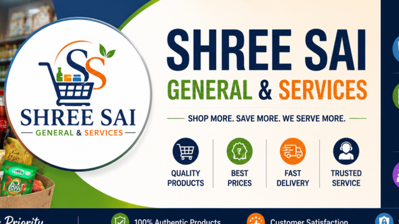 Shree Sai General & Services